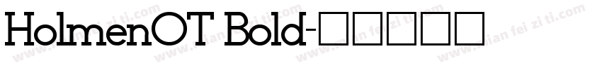 HolmenOT Bold字体转换